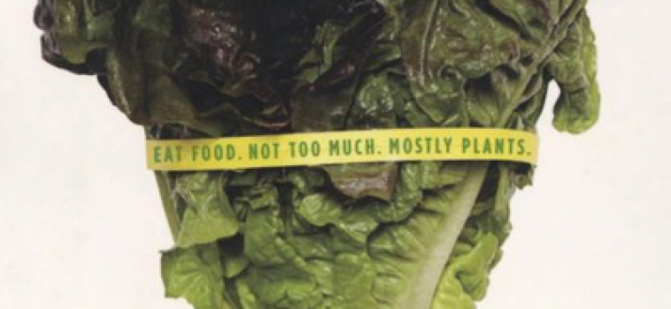 “Eat food.  Not too much.  Mostly plants.”